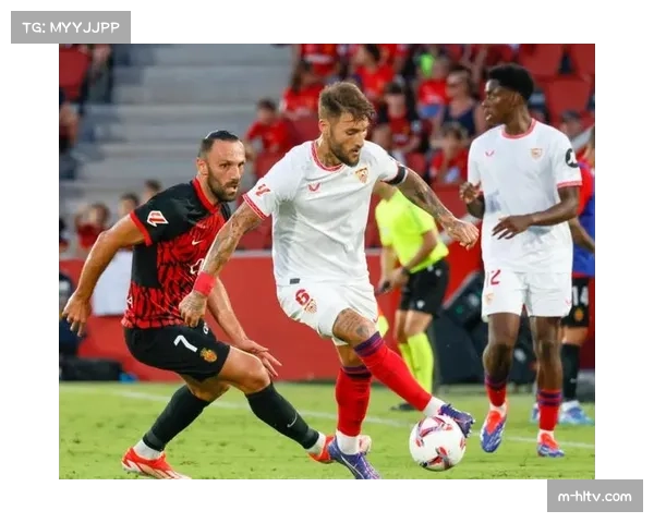 塞维利亚力争主场首胜强敌巴萨誓夺三分重返西甲积分榜首